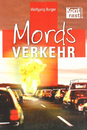 Stock image for Mordsverkehr -Language: german for sale by GreatBookPrices