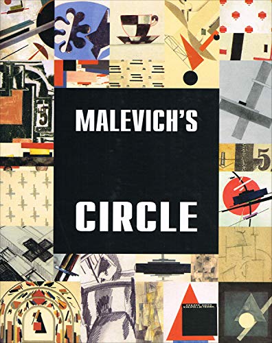 In Malevich's Circle: Confederates Students Followers in Russian 1920S-1950s (9783935298193) by Petrova, Yevgenia