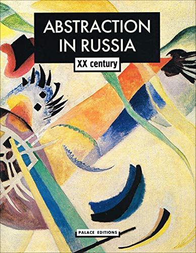9783935298506: Abstraction In Russia 20 Century (2 Vol) /anglais: XX Century + CD (E)