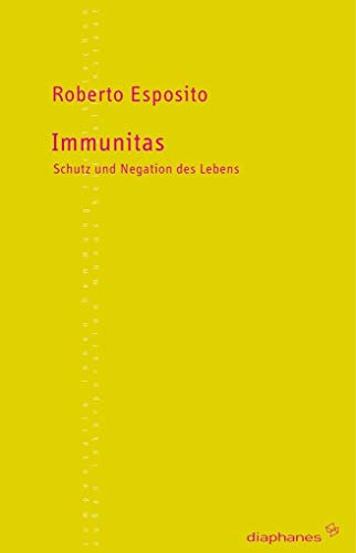 9783935300285: Immunitas: Schutz und Negation des Lebens