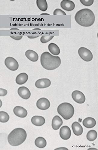 Beispielbild fr Transfusionen zum Verkauf von medimops