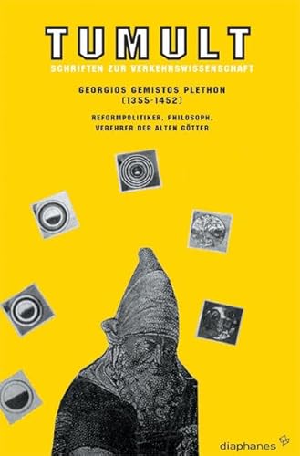 9783935300988: Georgios Gemistos Plethon (1355-1452): Reformpolitiker, Philosoph, Verehrer der alten Gtter