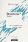 Beispielbild fr Migrationsforschung und Interkulturelle Studien zum Verkauf von medimops