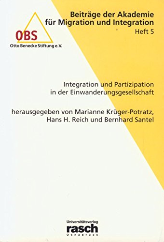 Stock image for Integration und Partizipation in der Einwanderungsgesellschaft for sale by Antiquariat Leon Rterbories