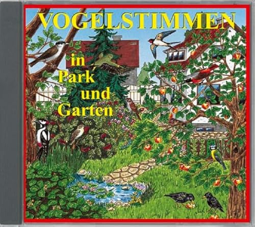 Imagen de archivo de Vogelstimmen in Park und Garten - Mit gesprochenen Erluterungen: Serie VOGELSTIMMEN Edition 1. a la venta por Antiquariat J. Hnteler