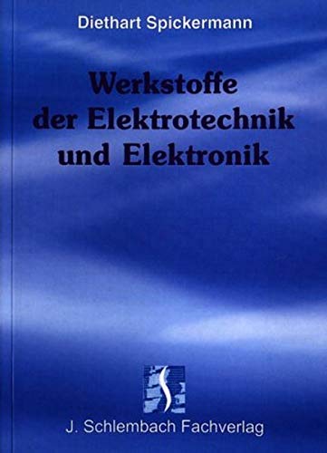 9783935340144: Werkstoffe der Elektrotechnik und Elektronik.