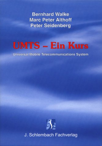 Beispielbild fr UMTS - Ein Kurs Universal Mobile Telecommunications System zum Verkauf von Antiquariat Bookfarm