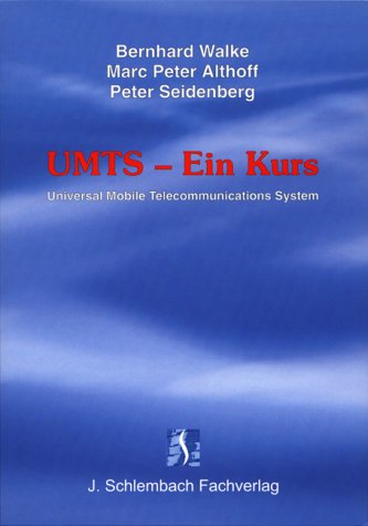 Stock image for UMTS - Ein Kurs Universal Mobile Telecommunications System for sale by Antiquariat Bookfarm