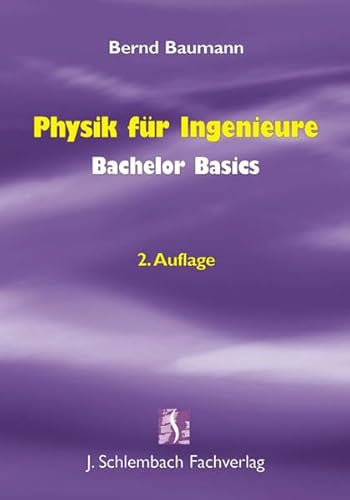 Stock image for Physik fr Ingenieure - Bachelor Basics for sale by medimops