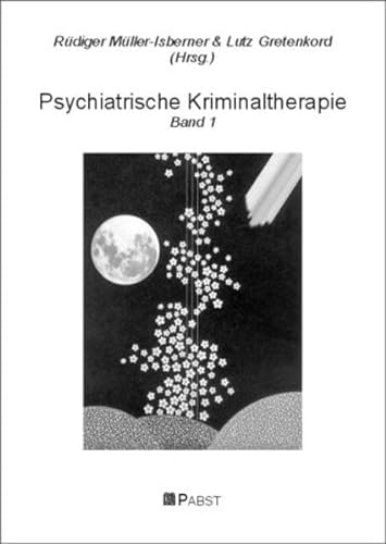 Stock image for Psychiatrische Kriminaltherapie. Band 1. for sale by medimops