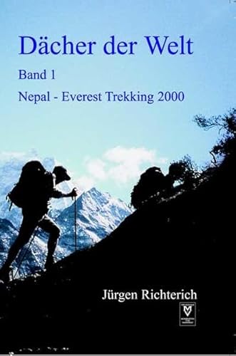 Imagen de archivo de Nepal - Everest Trekking 2000 (Dcher der Welt) a la venta por Antiquariat BuchX