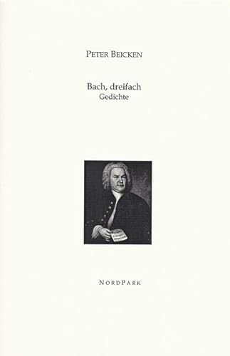 9783935421089: Bach, dreifach