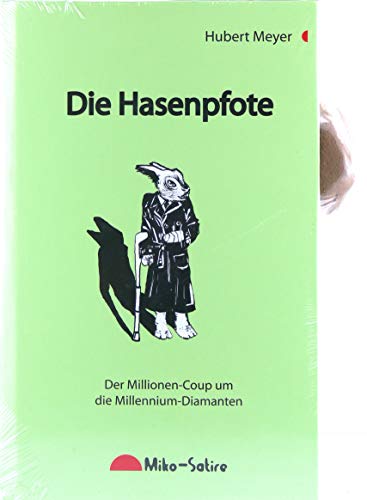 Imagen de archivo de Die Hasenpfote. Der Millionen-Coup um die Millennium-Diamanten. a la venta por Antiquariat Hentrich (Inhaber Jens Blaseio)