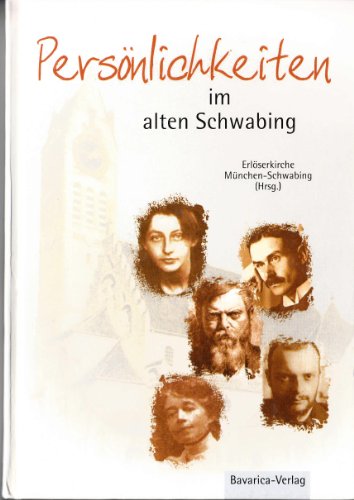 Beispielbild fr Persnlichkeiten im alten Schwabing. zum Verkauf von Versandantiquariat  Rainer Wlfel