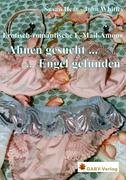 Beispielbild fr Ahnen gesucht - Engel gefunden: Erotisch-romantische E-Mail-Amour zum Verkauf von Goodbooks-Wien