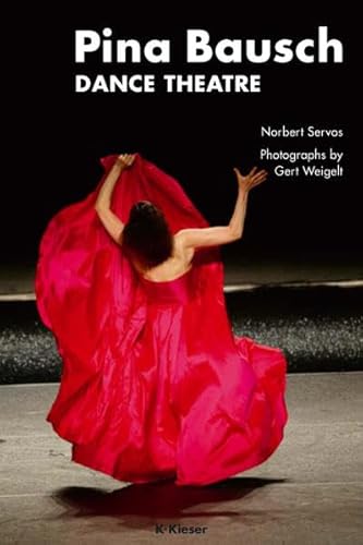 9783935456227: Pina Bausch. Englische Ausgabe: Dance Theatre