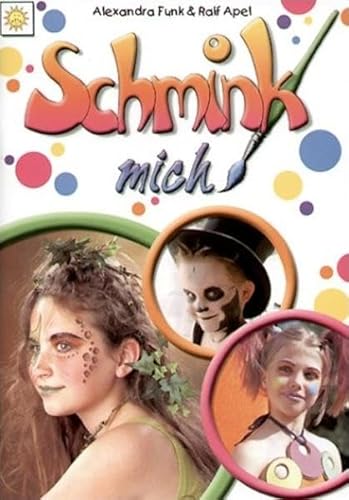 Stock image for Schmink mich for sale by medimops