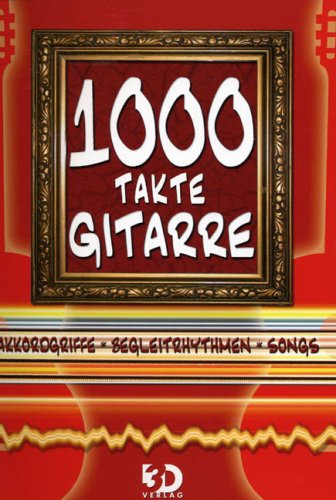 Stock image for 1000 Takte Gitarre, m. Ringbindung for sale by medimops