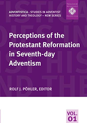 9783935480512: Perceptions of the Protestant Reformation in Seventh-day Adventism