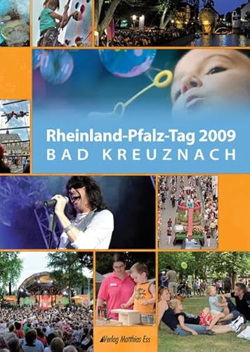 Beispielbild fr Rheinland-Pfalz-Tag 2009 Bad Kreuznach. zum Verkauf von Rhein-Hunsrck-Antiquariat Helmut Klein