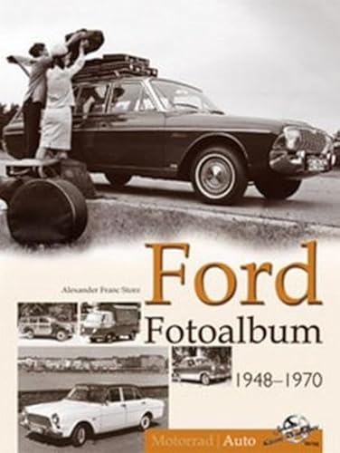 Beispielbild fr Ford Fotoalbum 1948-1970 zum Verkauf von Buchmarie