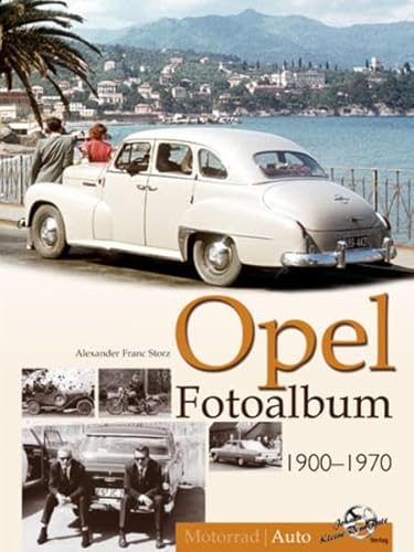 Beispielbild fr Opel Fotoalbum 1900-1970 zum Verkauf von Buchmarie