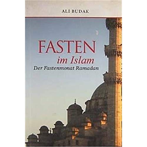 Imagen de archivo de Fasten im Islam - Der Fastenmonat Ramadan - a la venta por medimops