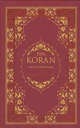 Beispielbild fr Der Koran und seine bersetzung: mit Kommentar und Anmerkungen zum Verkauf von medimops