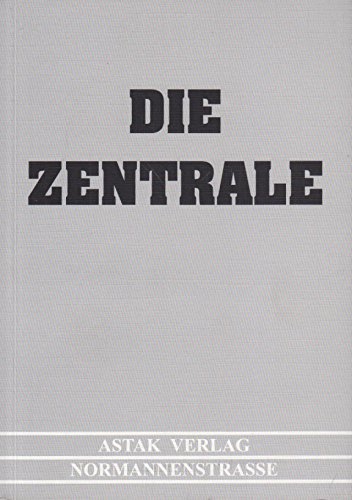 Imagen de archivo de Die Zentrale: Das Hauptquartier des Ministeriums fr Staatssicherheit in Berlin-Lichtenberg a la venta por Versandantiquariat Felix Mcke