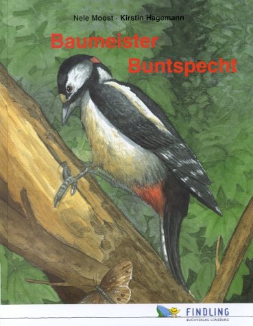 Beispielbild fr Baumeister Buntspecht. Sonderausgabe zum Verkauf von medimops