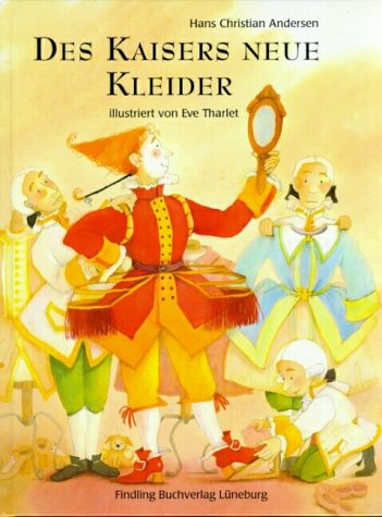 9783935541657: Des Kaisers neue Kleider. Sonderausgabe.