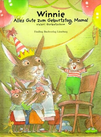 Beispielbild fr Winnie. Alles Gute zum Geburtstag, Mama! Sonderausgabe zum Verkauf von medimops