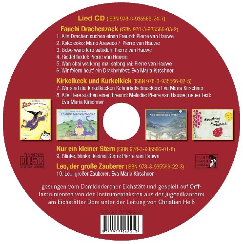 CD-Lieder zu den 4 Bilder-Büchern: Nur ein kleiner Stern / Fauchi Drachenzack / Kirkelkeck und Kurkelkick / Leo, grosser Zauberer - Hrsg. Eva Maria Kirschner