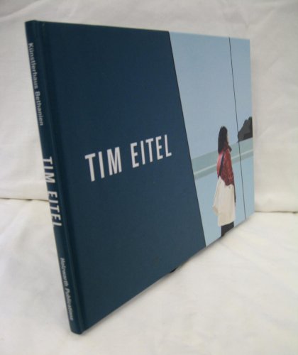 9783935567121: Eitel Tim - Outlook Paintings