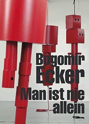 Imagen de archivo de Bogomir Ecker: Man ist nie allein. Katalog zur Ausstellung im Museum Folkwang, Essen: Man Ist Nie Al a la venta por medimops