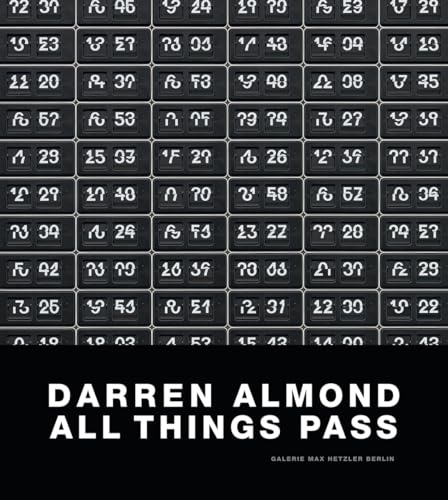 Imagen de archivo de Darren Almond: All Things Pass a la venta por ANARTIST