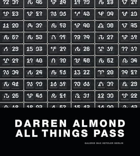 9783935567633: Darren Almond: All Things Pass