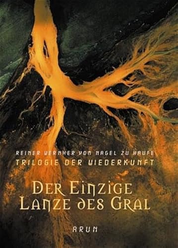 Stock image for Der Einzige. Lanze des Gral. for sale by Antiquariat Matthias Drummer