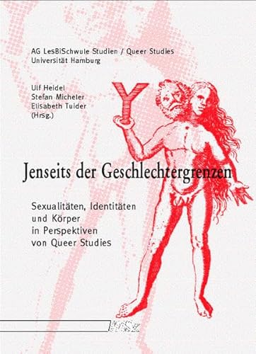 Jenseits der Geschlechtergrenzen von Ulf Heidel, Stefan Micheler und Elisabeth Tuider - Ulf Heidel, Stefan Micheler und Elisabeth Tuider