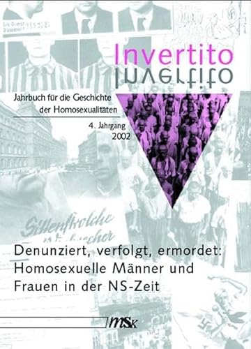 Beispielbild fr Invertito - Jahrbuch fr die Geschichte der Homosexualitten 4. Jahrgang zum Verkauf von Der Ziegelbrenner - Medienversand