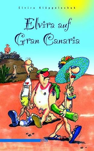 Beispielbild fr Elvira auf Gran Canaria zum Verkauf von GreatBookPrices