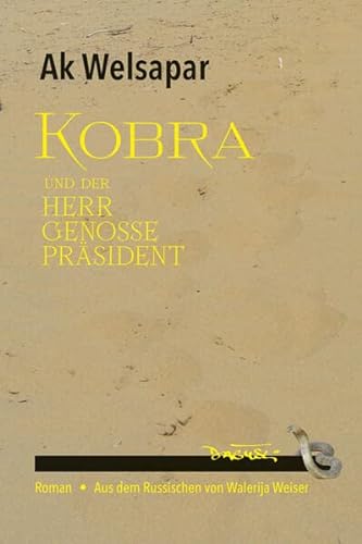 Stock image for Kobra und der Herr Genosse Prsident for sale by GreatBookPrices