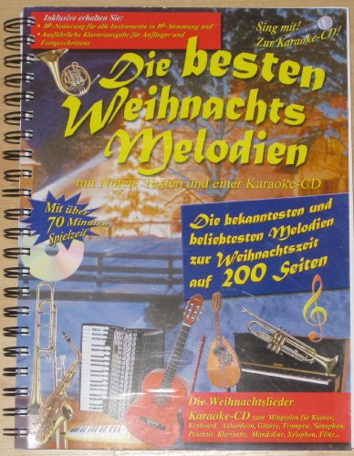 Beispielbild fr Die besten Weihnachtsmelodien mit Noten, Texten und einer Karaoke-CD zum Verkauf von Antiquariat am Mnster Gisela Lowig