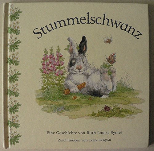 Imagen de archivo de Stummelschwanz. Eine Geschichte a la venta por medimops