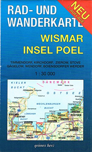Wismar, Insel Poel 1 : 30 000 Rad- und Wanderkarte: Mit Timmendorf, Kirchdorf, Zierow, Stove, Gägelow, Wendorf, Boiensdorfer Werder