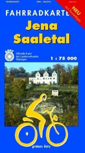 Jena - Saaletal 1 : 75 000 Fahrradkarte: Mit Tourentipps. Offizielle Karte des ADFC-Landesverbandes Thüringen