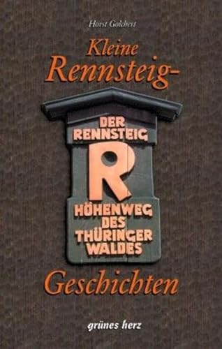 Imagen de archivo de Kleine Rennsteiggeschichten a la venta por medimops