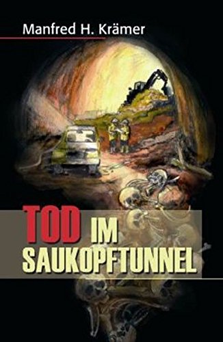 9783935651295: Tod im Saukopftunnel (Der Bergstrassen-Krimi, Band 1): Illustrierte Ausgabe