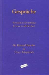 9783935672054: Gesprche: Freedom is Everything & Love is All the Rest