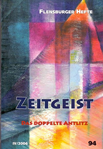 Imagen de archivo de Zeitgeist: Das doppelte Antlitz a la venta por medimops